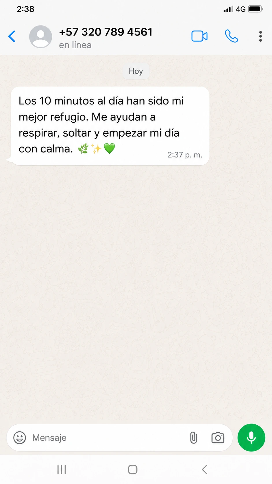 Testimonio de WhatsApp: los 10 minutos al día han sido mi mejor pausa